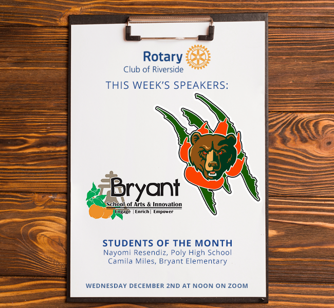 Meeting December 9, 2020 – Students of the Month from Poly High and Bryant Elementary