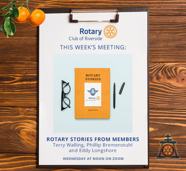 Meeting April 14, 2021 – Students of the Month & Rotary Story